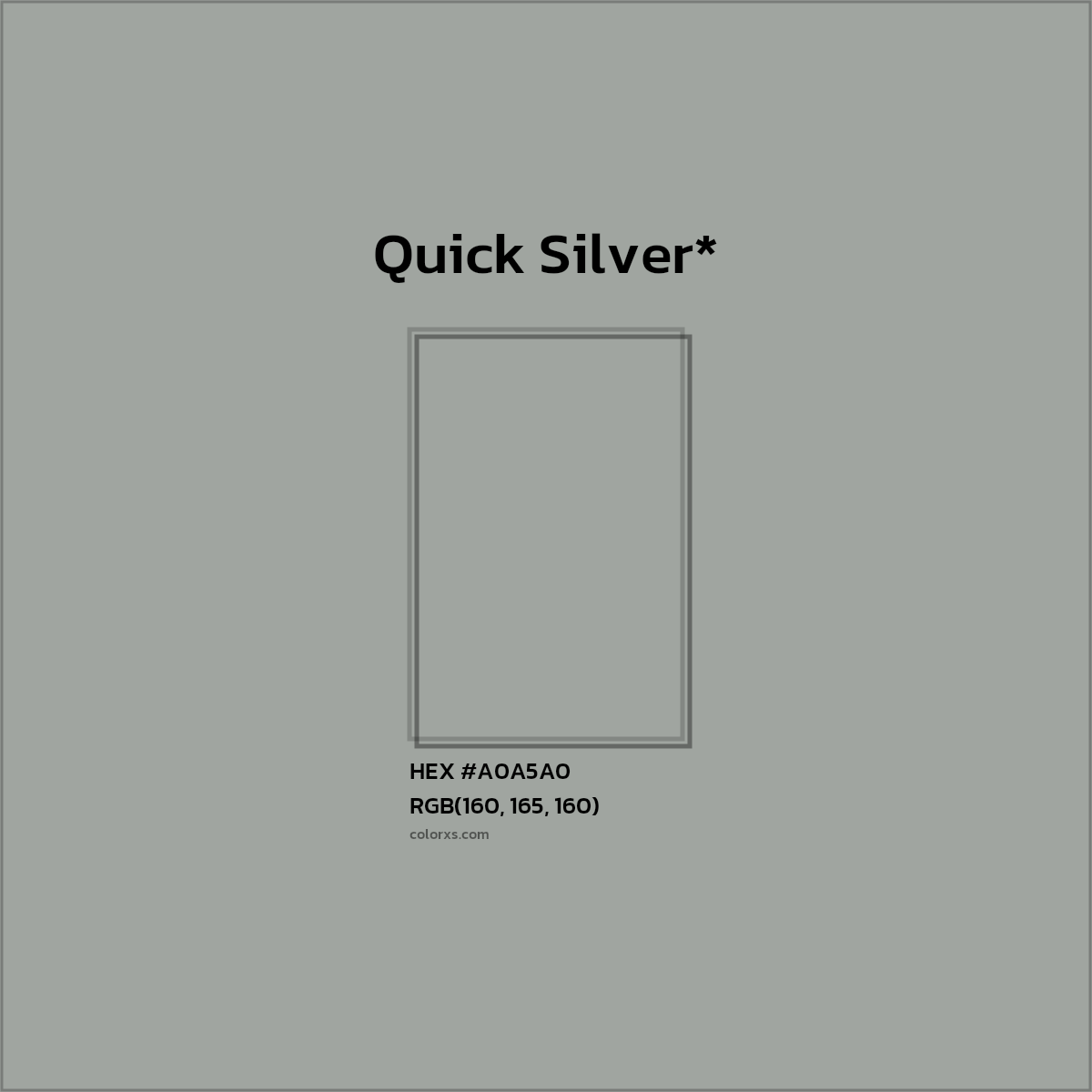 HEX #A0A5A0 Color Name, Color Code, Palettes, Similar Paints, Images