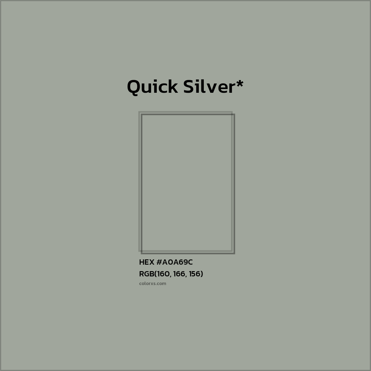 HEX #A0A69C Color Name, Color Code, Palettes, Similar Paints, Images
