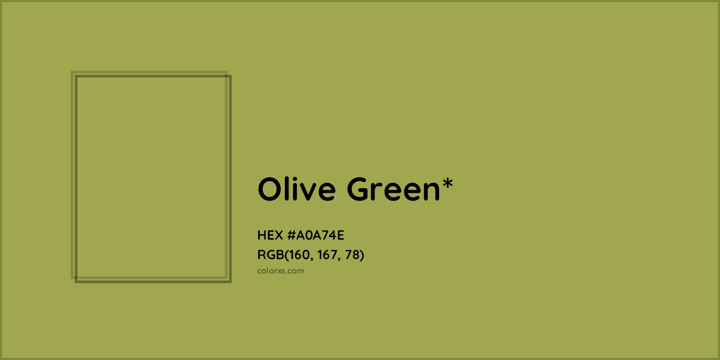 HEX #A0A74E Color Name, Color Code, Palettes, Similar Paints, Images