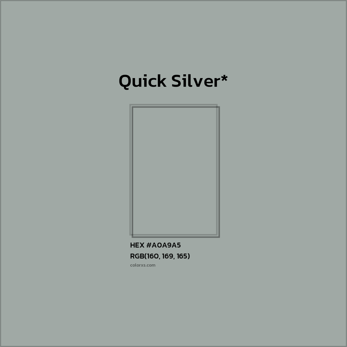 HEX #A0A9A5 Color Name, Color Code, Palettes, Similar Paints, Images