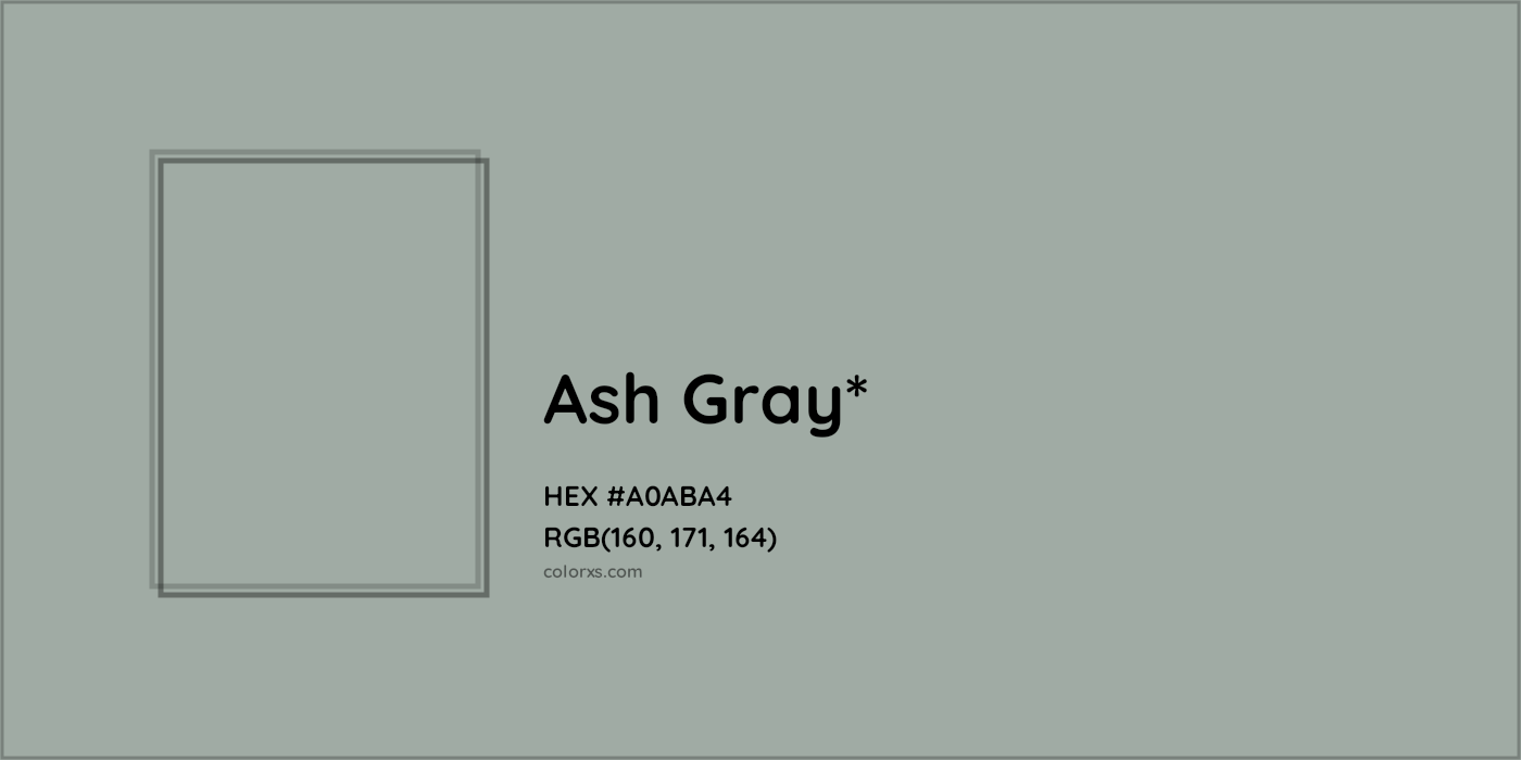HEX #A0ABA4 Color Name, Color Code, Palettes, Similar Paints, Images
