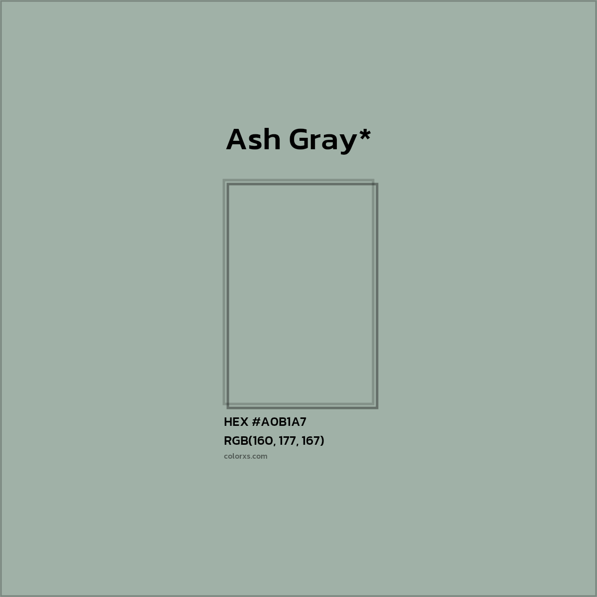 HEX #A0B1A7 Color Name, Color Code, Palettes, Similar Paints, Images