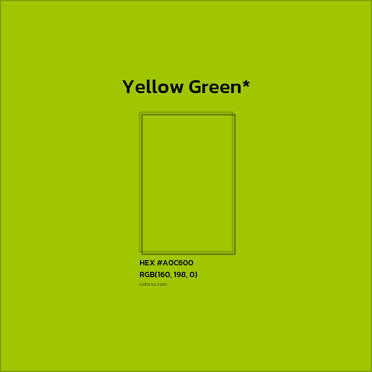 HEX #A0C600 Color Name, Color Code, Palettes, Similar Paints, Images