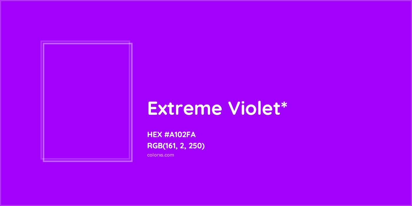 HEX #A102FA Color Name, Color Code, Palettes, Similar Paints, Images