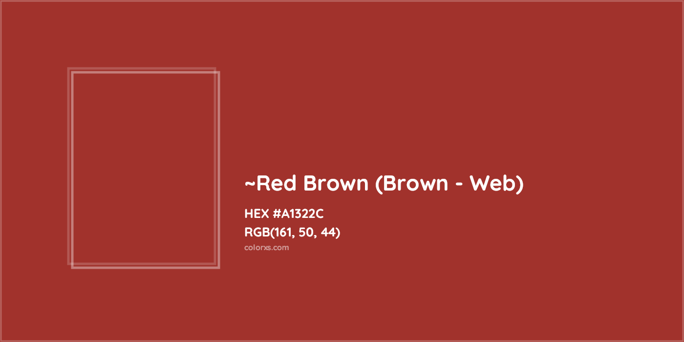 HEX #A1322C Color Name, Color Code, Palettes, Similar Paints, Images