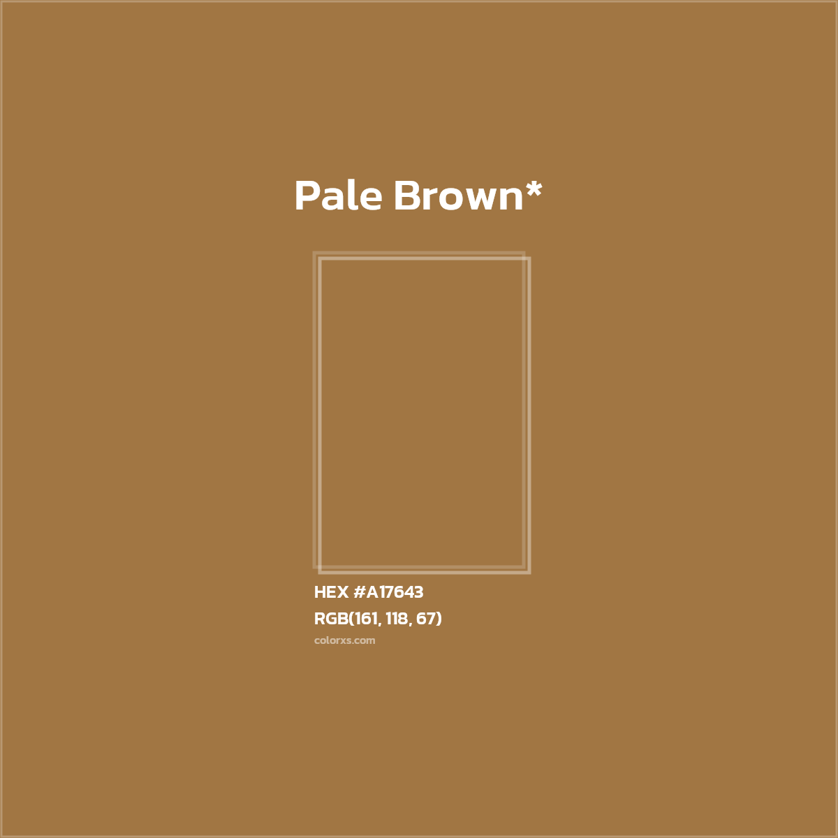 HEX #A17643 Color Name, Color Code, Palettes, Similar Paints, Images