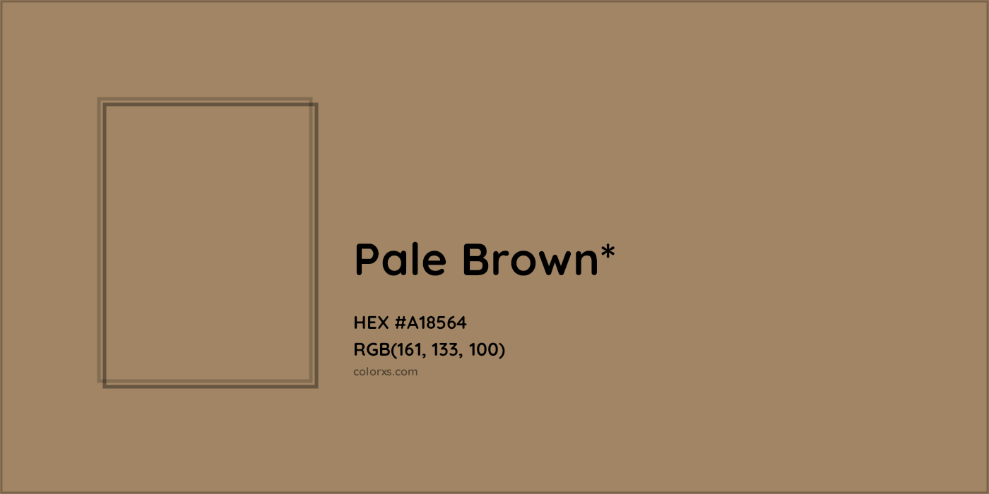 HEX #A18564 Color Name, Color Code, Palettes, Similar Paints, Images