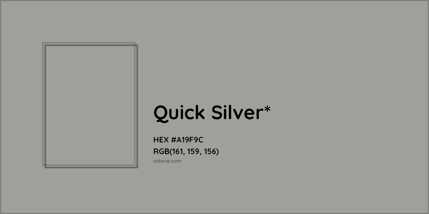 HEX #A19F9C Color Name, Color Code, Palettes, Similar Paints, Images