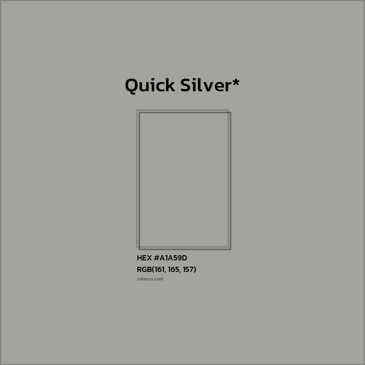 HEX #A1A59D Color Name, Color Code, Palettes, Similar Paints, Images