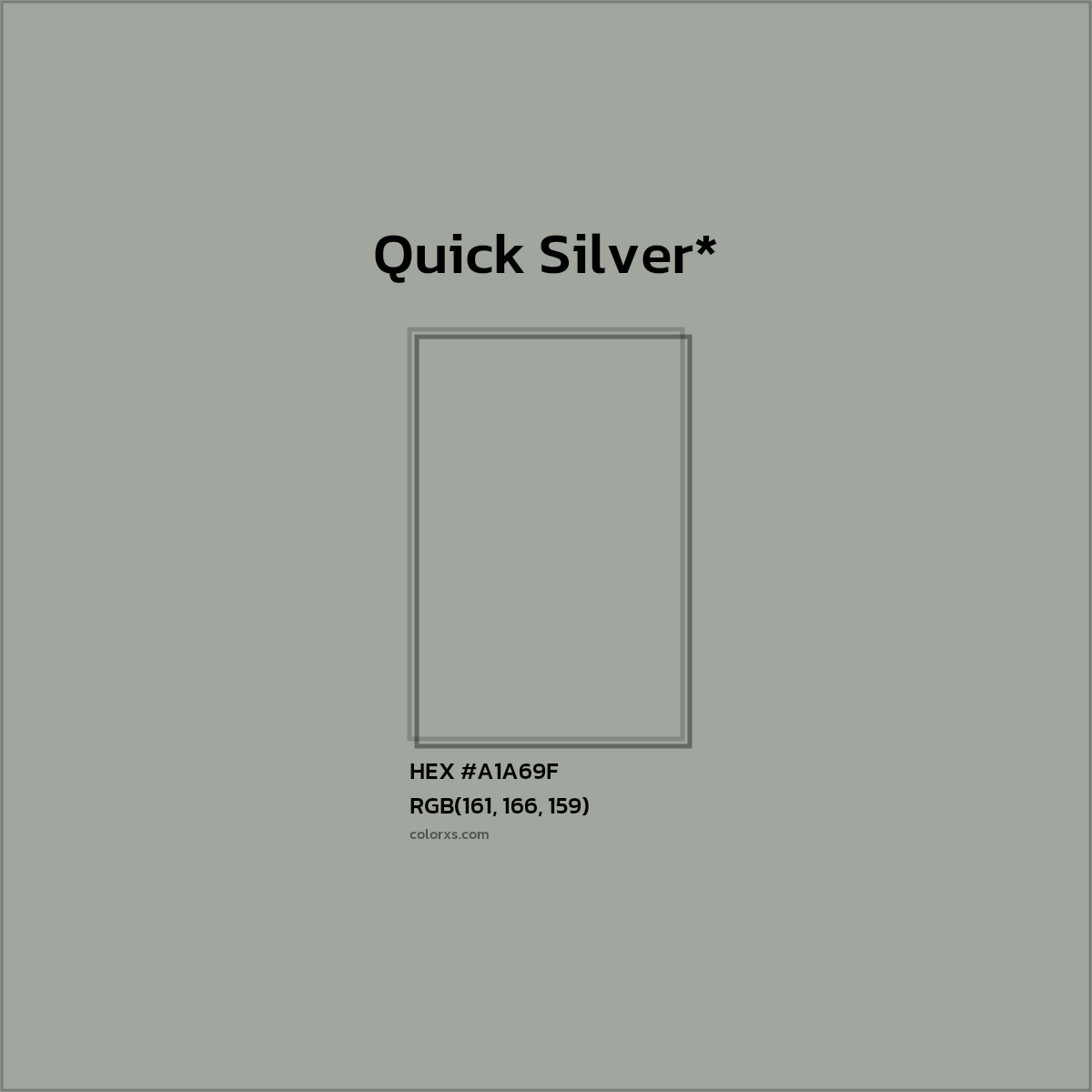 HEX #A1A69F Color Name, Color Code, Palettes, Similar Paints, Images