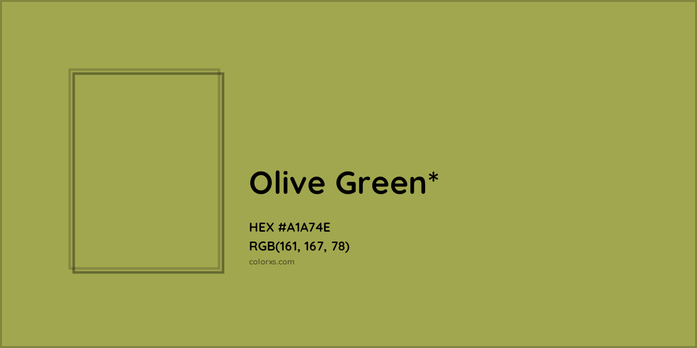 HEX #A1A74E Color Name, Color Code, Palettes, Similar Paints, Images