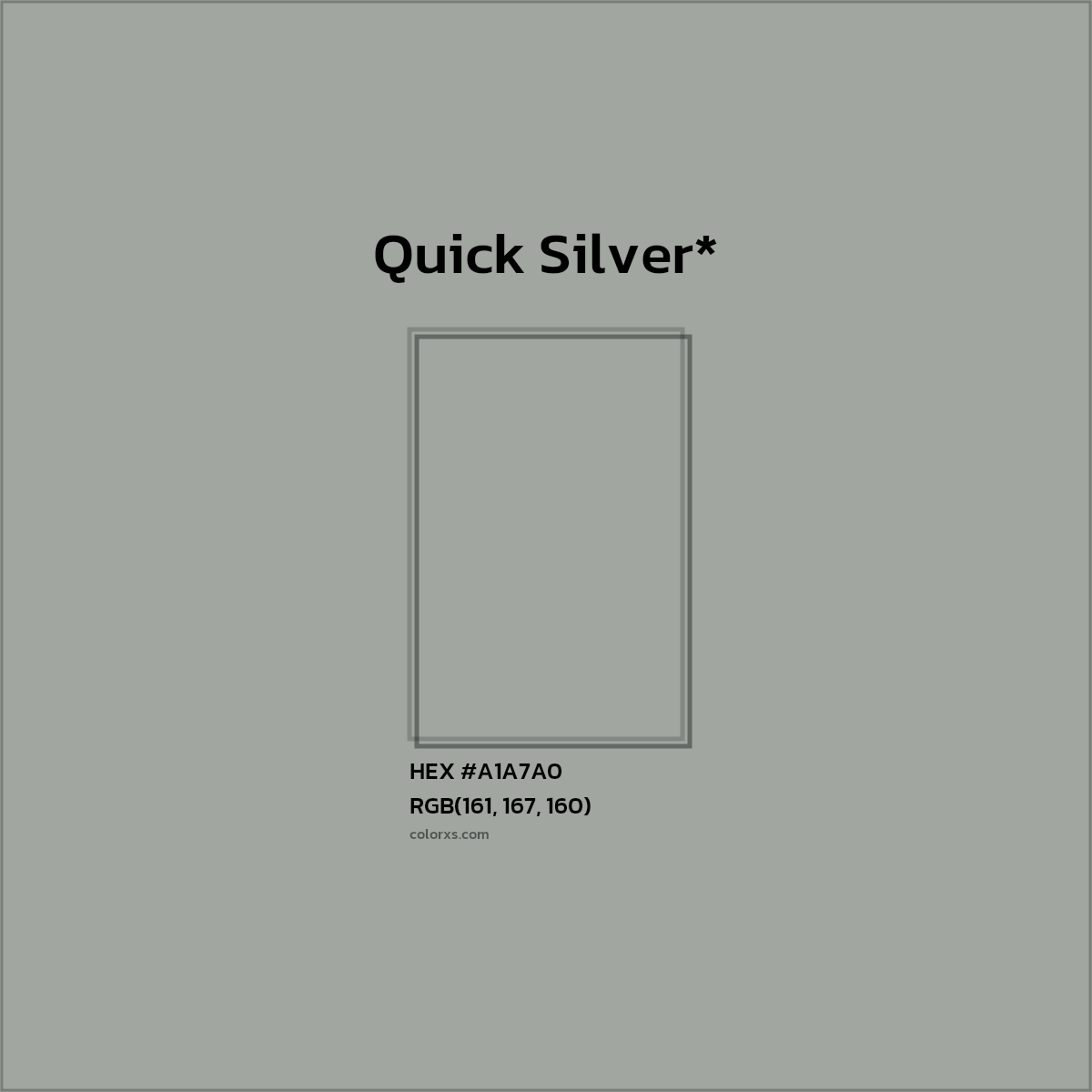 HEX #A1A7A0 Color Name, Color Code, Palettes, Similar Paints, Images