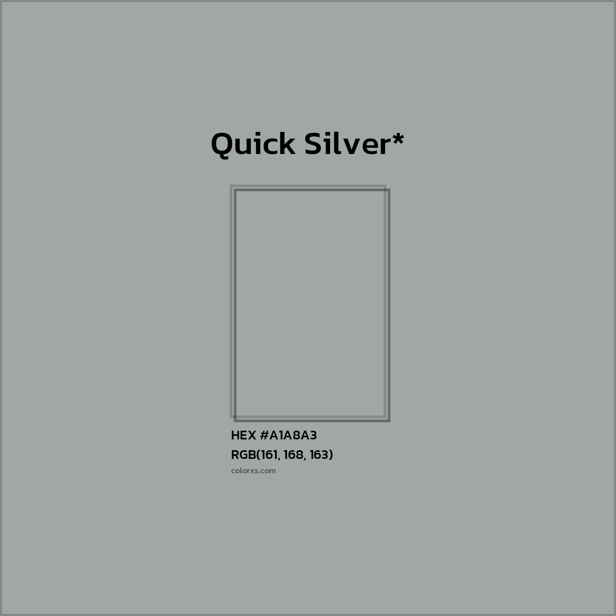 HEX #A1A8A3 Color Name, Color Code, Palettes, Similar Paints, Images