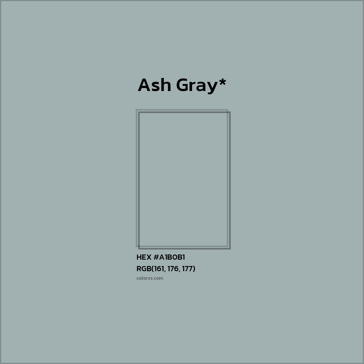 HEX #A1B0B1 Color Name, Color Code, Palettes, Similar Paints, Images