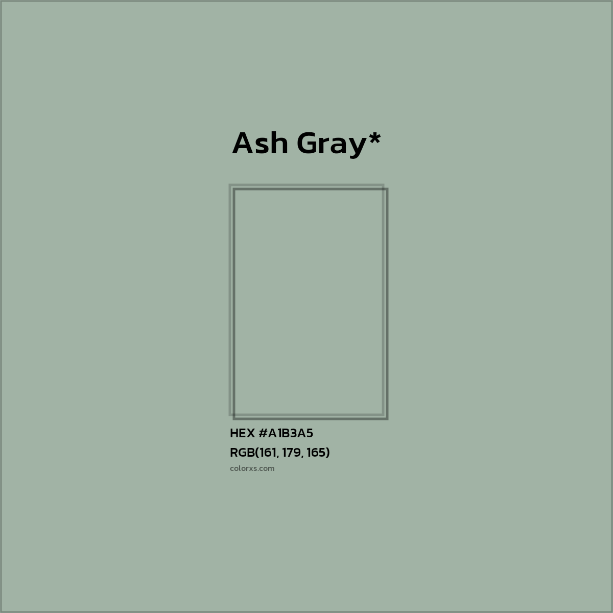 HEX #A1B3A5 Color Name, Color Code, Palettes, Similar Paints, Images