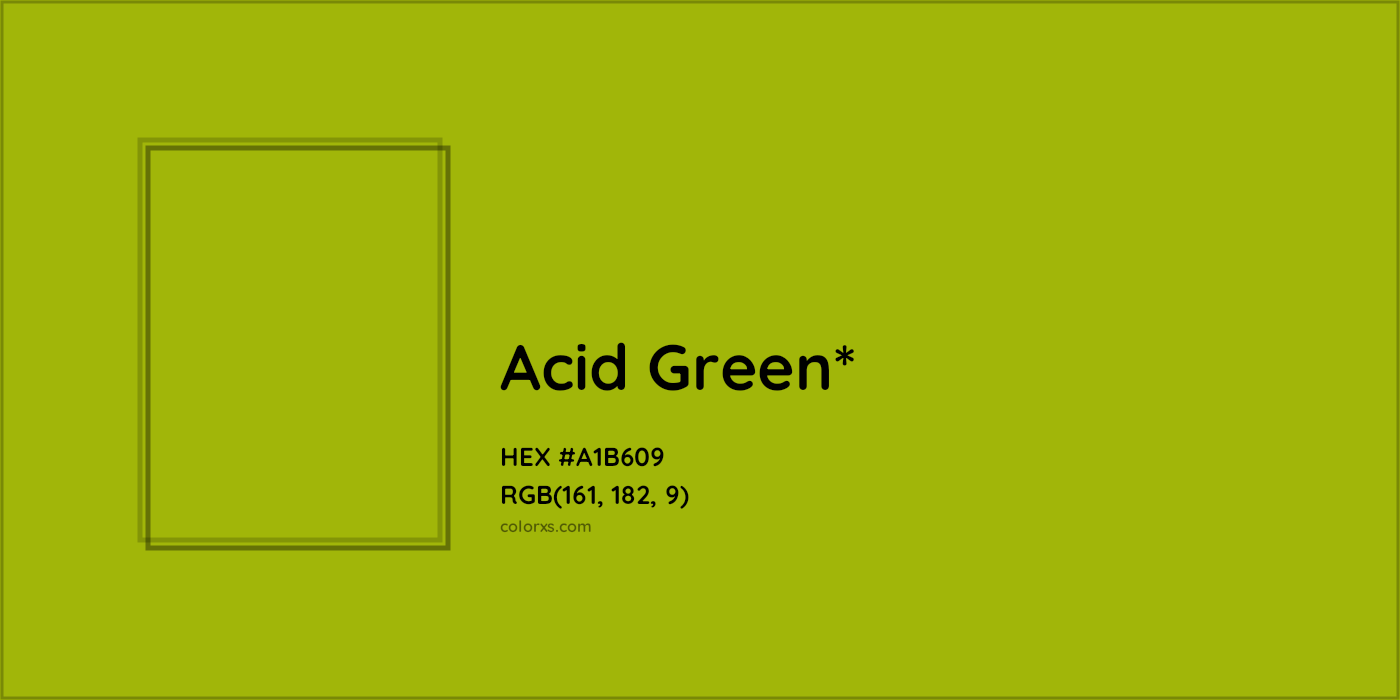 HEX #A1B609 Color Name, Color Code, Palettes, Similar Paints, Images