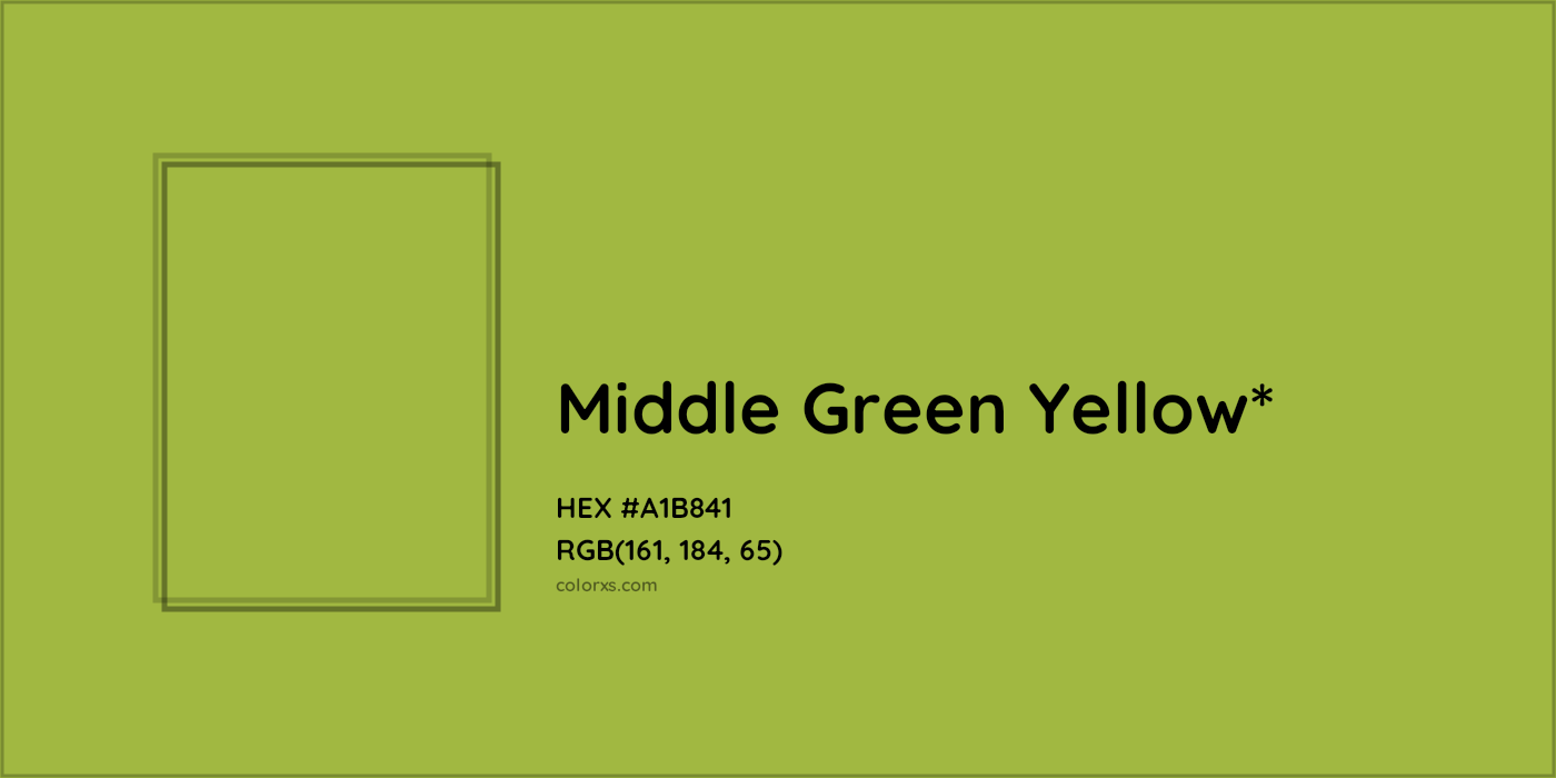 HEX #A1B841 Color Name, Color Code, Palettes, Similar Paints, Images