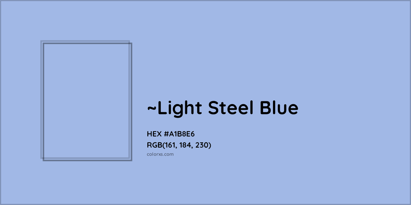 HEX #A1B8E6 Color Name, Color Code, Palettes, Similar Paints, Images