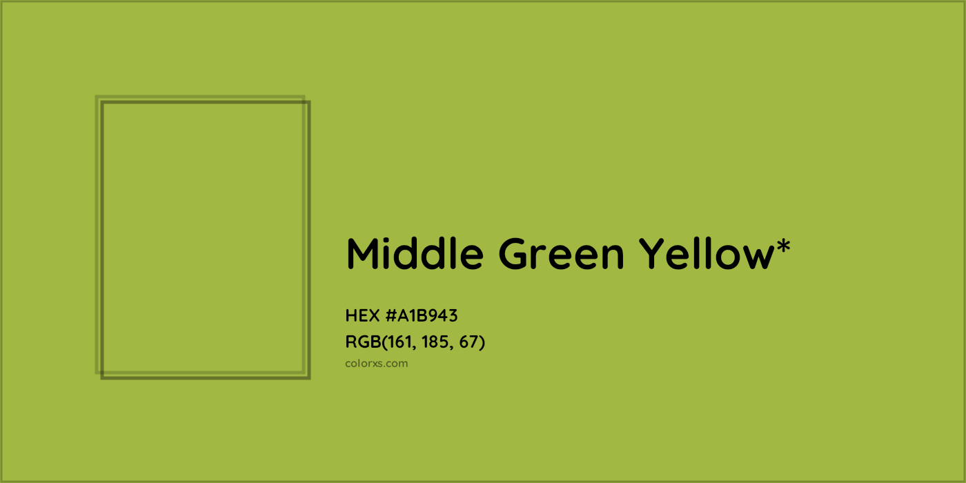 HEX #A1B943 Color Name, Color Code, Palettes, Similar Paints, Images