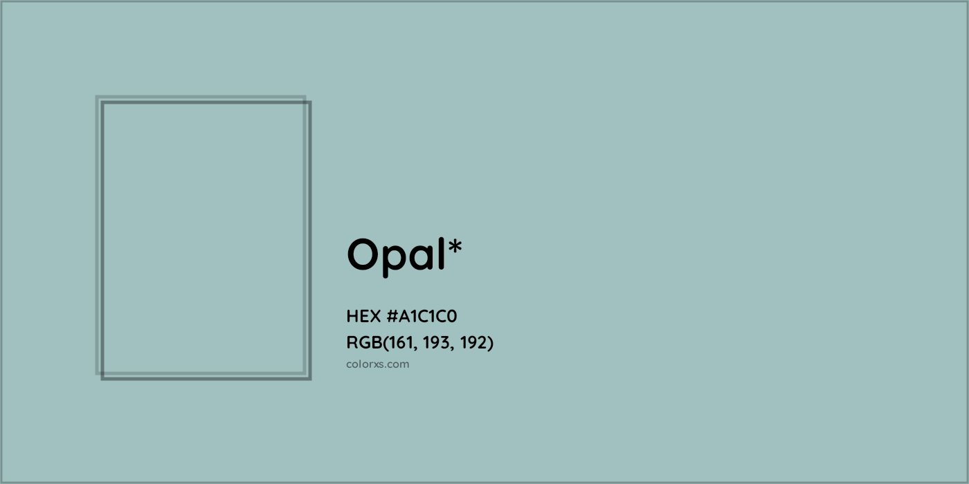 HEX #A1C1C0 Color Name, Color Code, Palettes, Similar Paints, Images