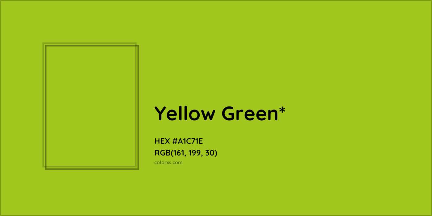 HEX #A1C71E Color Name, Color Code, Palettes, Similar Paints, Images