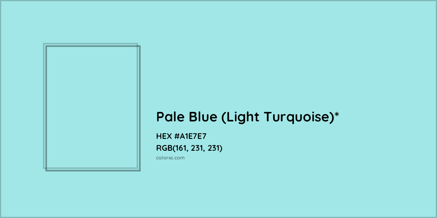 HEX #A1E7E7 Color Name, Color Code, Palettes, Similar Paints, Images
