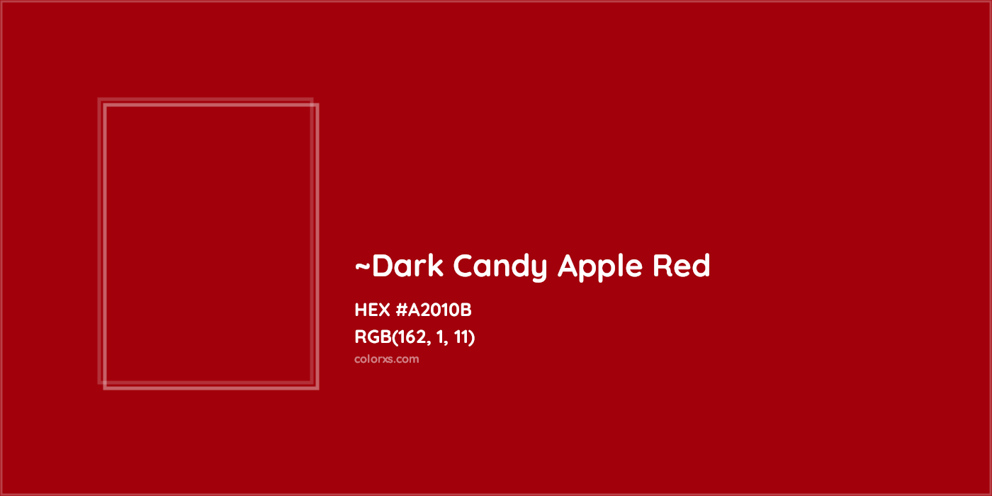 HEX #A2010B Color Name, Color Code, Palettes, Similar Paints, Images
