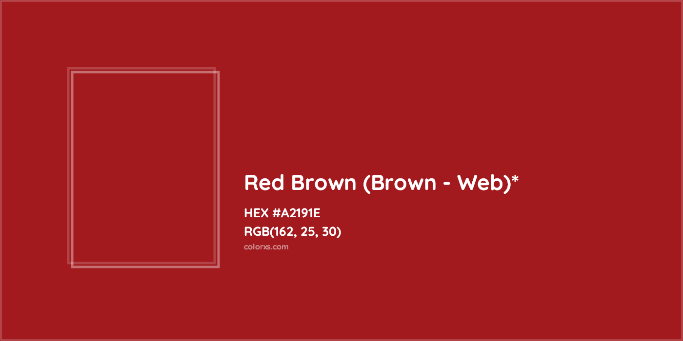 HEX #A2191E Color Name, Color Code, Palettes, Similar Paints, Images
