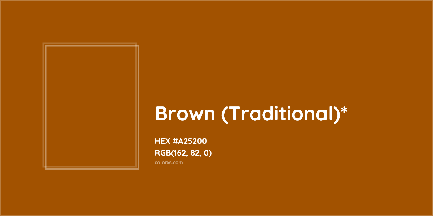 HEX #A25200 Color Name, Color Code, Palettes, Similar Paints, Images