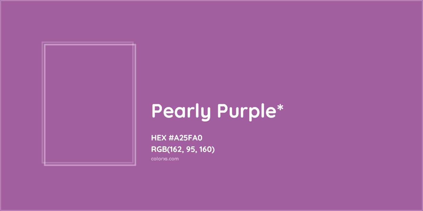 HEX #A25FA0 Color Name, Color Code, Palettes, Similar Paints, Images