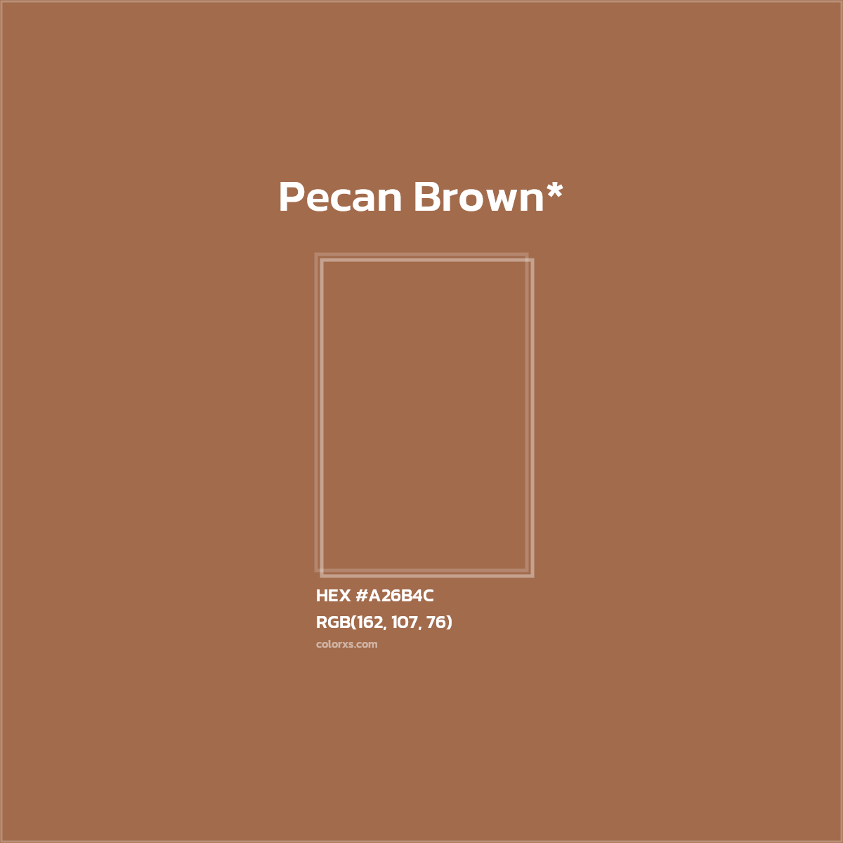 HEX #A26B4C Color Name, Color Code, Palettes, Similar Paints, Images