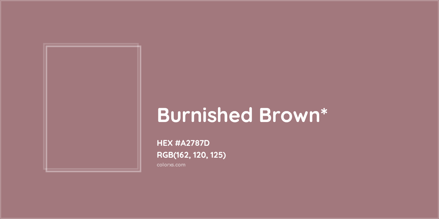 HEX #A2787D Color Name, Color Code, Palettes, Similar Paints, Images