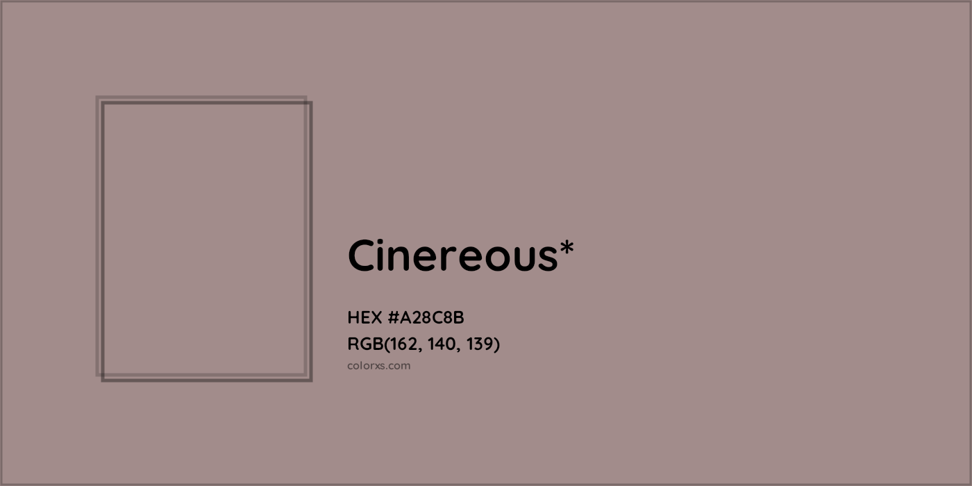 HEX #A28C8B Color Name, Color Code, Palettes, Similar Paints, Images