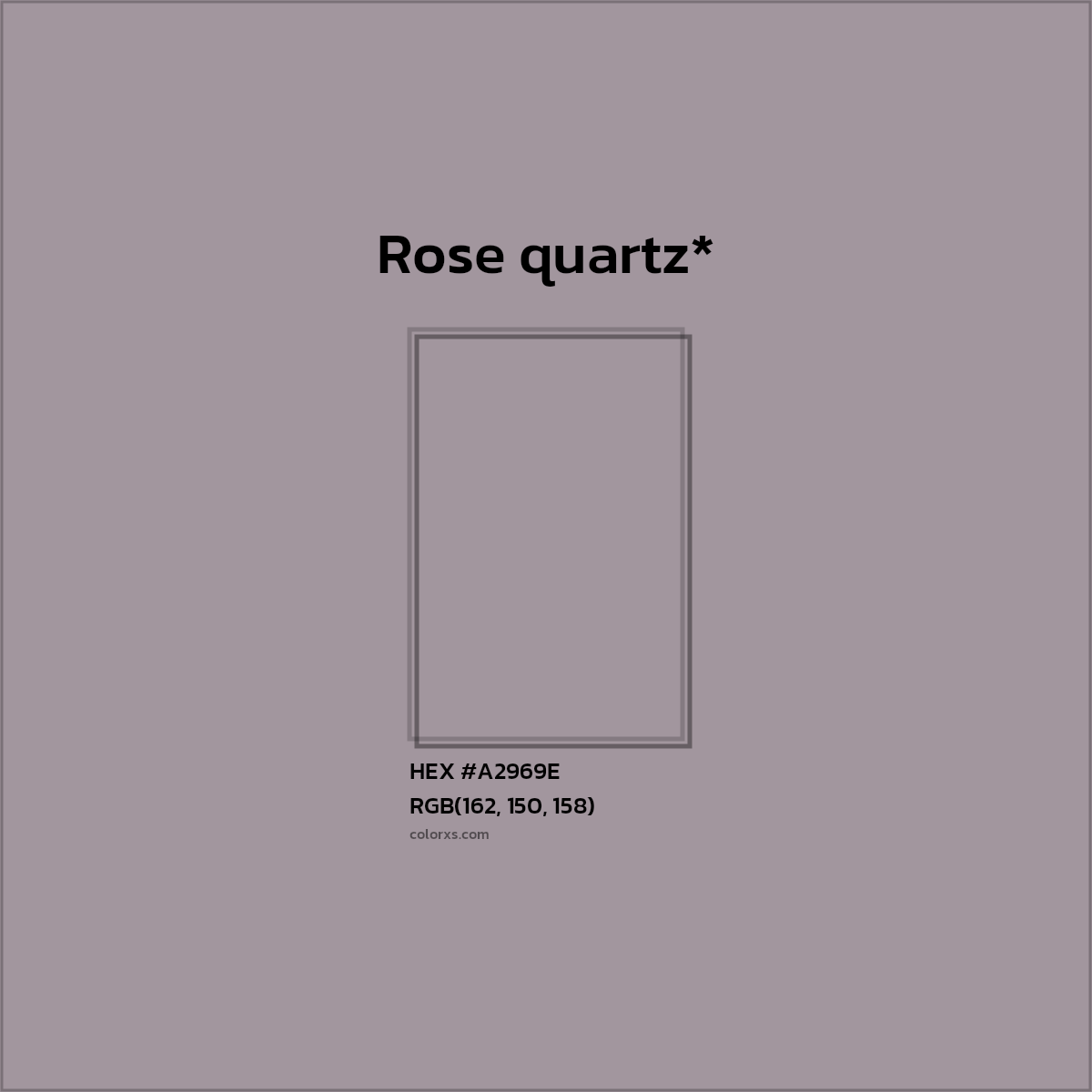 HEX #A2969E Color Name, Color Code, Palettes, Similar Paints, Images