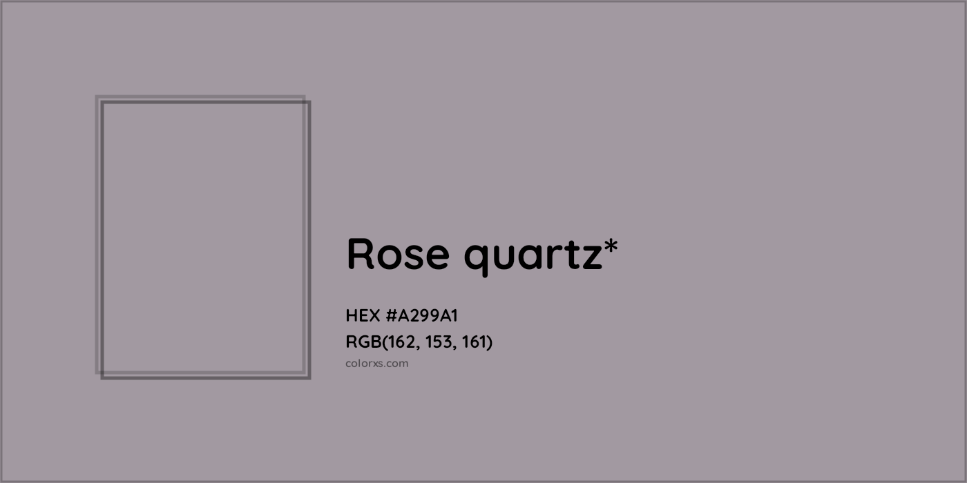 HEX #A299A1 Color Name, Color Code, Palettes, Similar Paints, Images