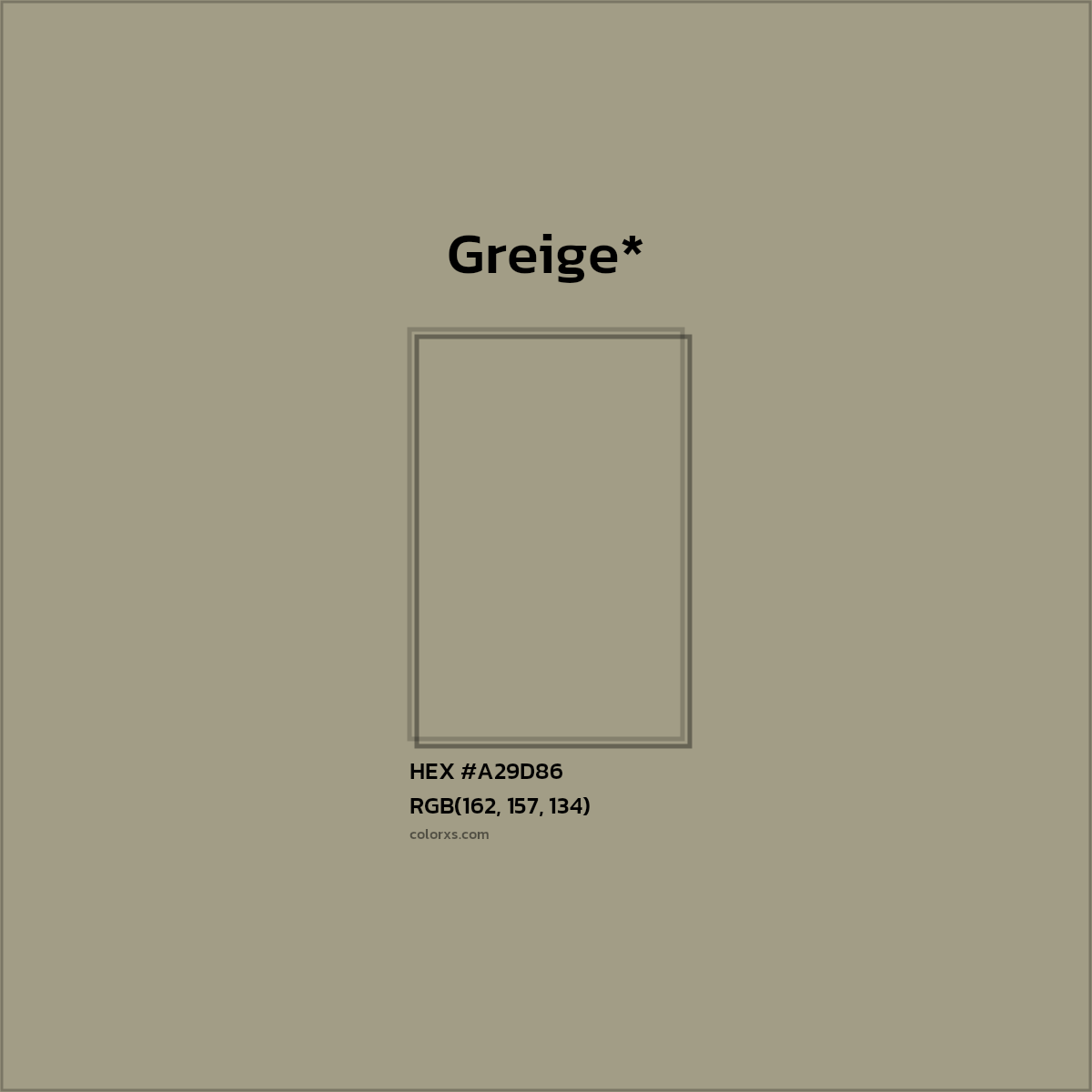 HEX #A29D86 Color Name, Color Code, Palettes, Similar Paints, Images