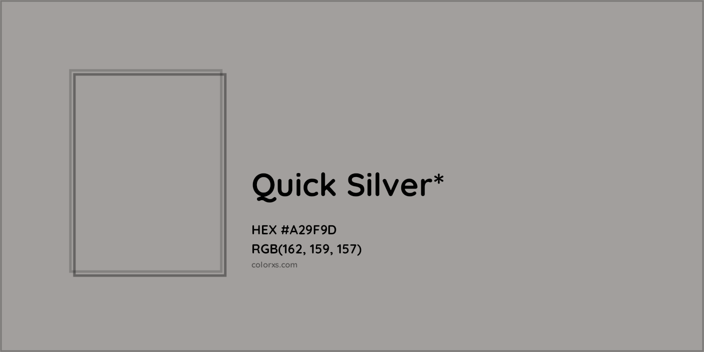 HEX #A29F9D Color Name, Color Code, Palettes, Similar Paints, Images