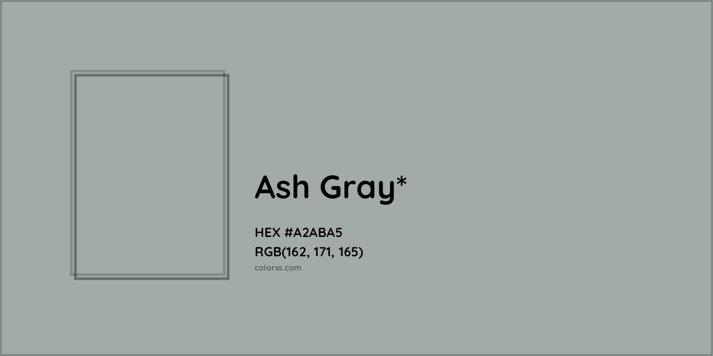 HEX #A2ABA5 Color Name, Color Code, Palettes, Similar Paints, Images