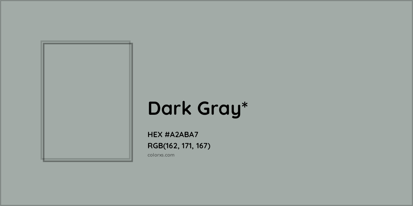 HEX #A2ABA7 Color Name, Color Code, Palettes, Similar Paints, Images