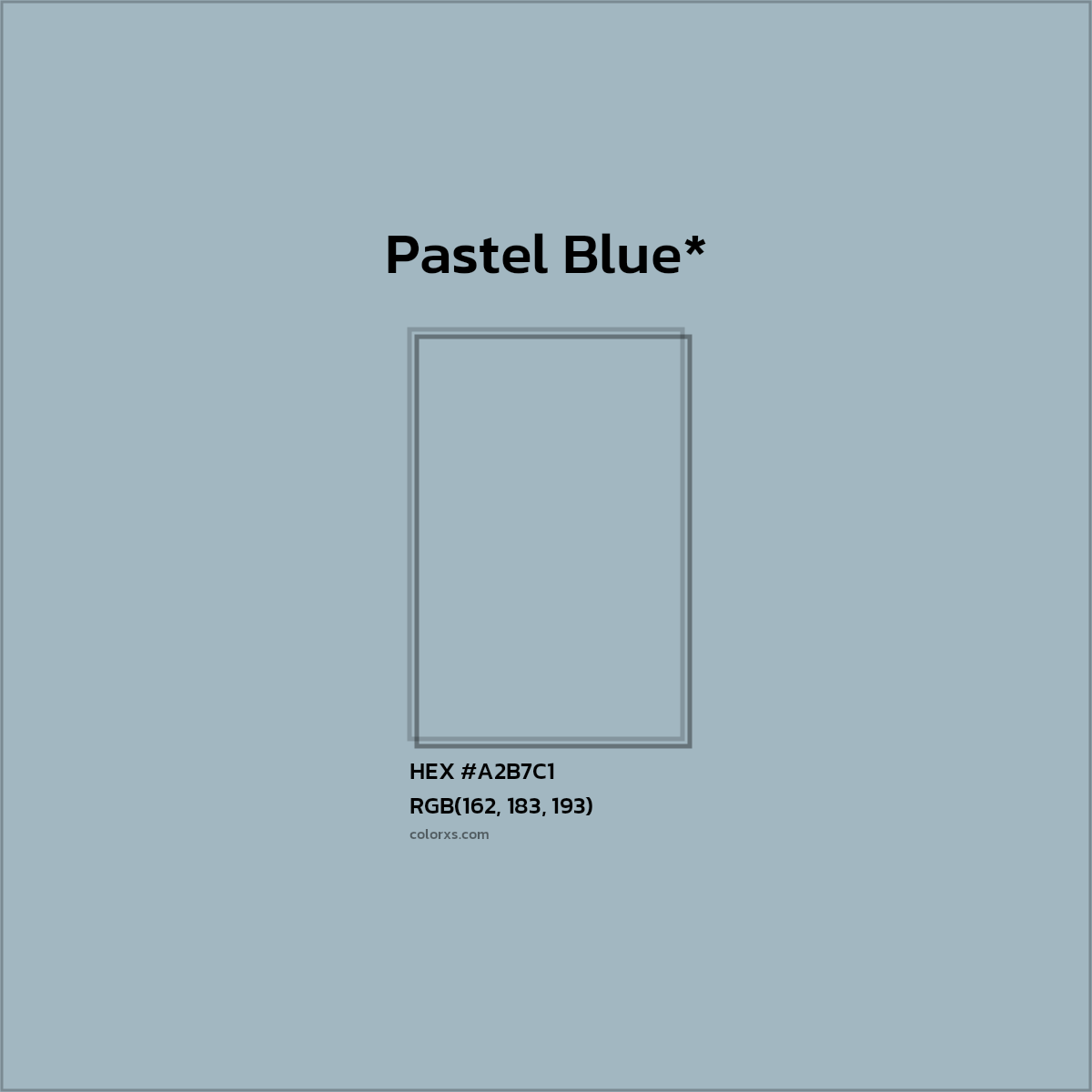 HEX #A2B7C1 Color Name, Color Code, Palettes, Similar Paints, Images