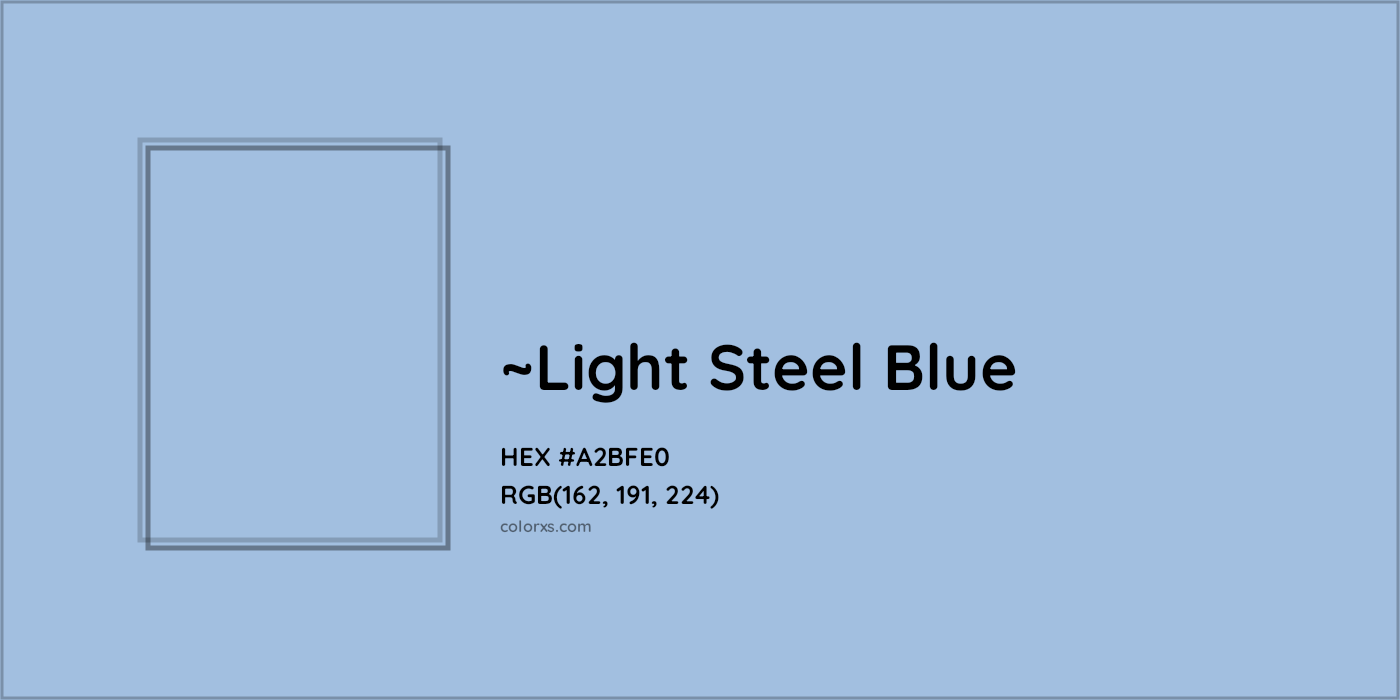 HEX #A2BFE0 Color Name, Color Code, Palettes, Similar Paints, Images