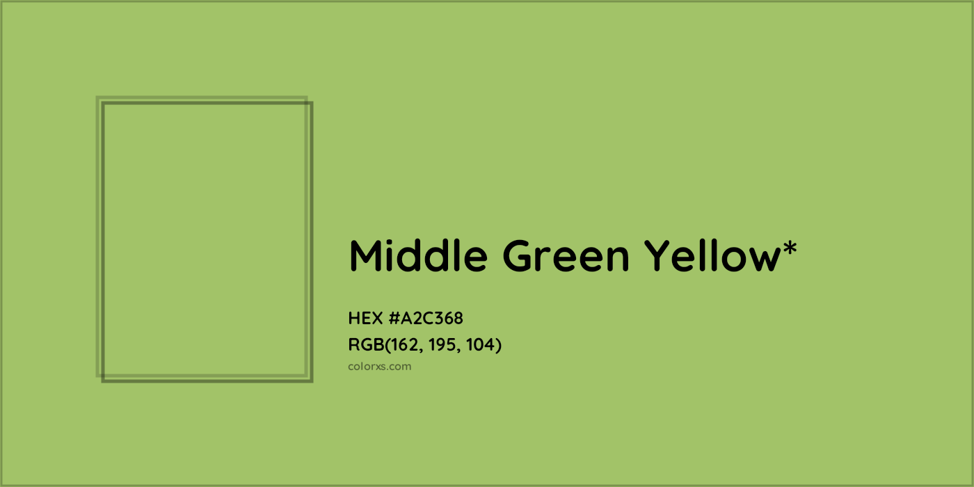 HEX #A2C368 Color Name, Color Code, Palettes, Similar Paints, Images