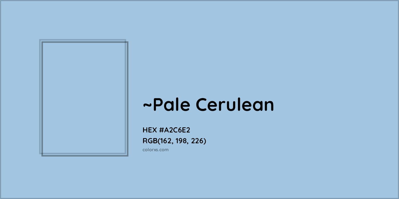 HEX #A2C6E2 Color Name, Color Code, Palettes, Similar Paints, Images