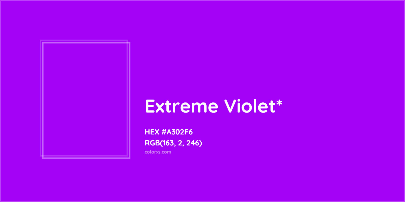 HEX #A302F6 Color Name, Color Code, Palettes, Similar Paints, Images