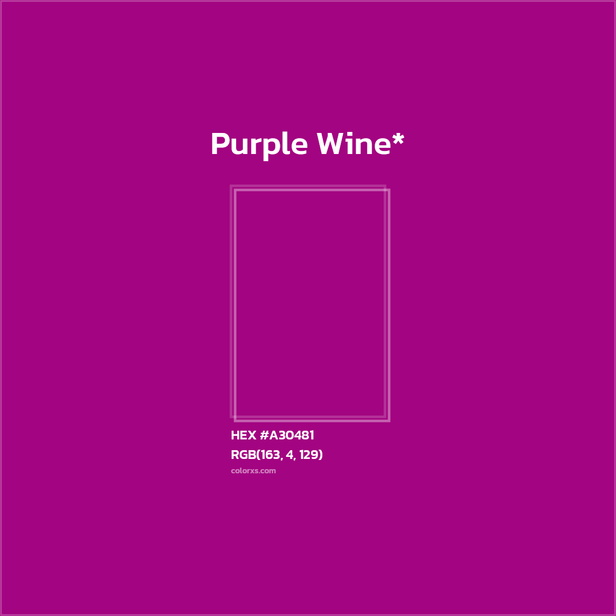 HEX #A30481 Color Name, Color Code, Palettes, Similar Paints, Images