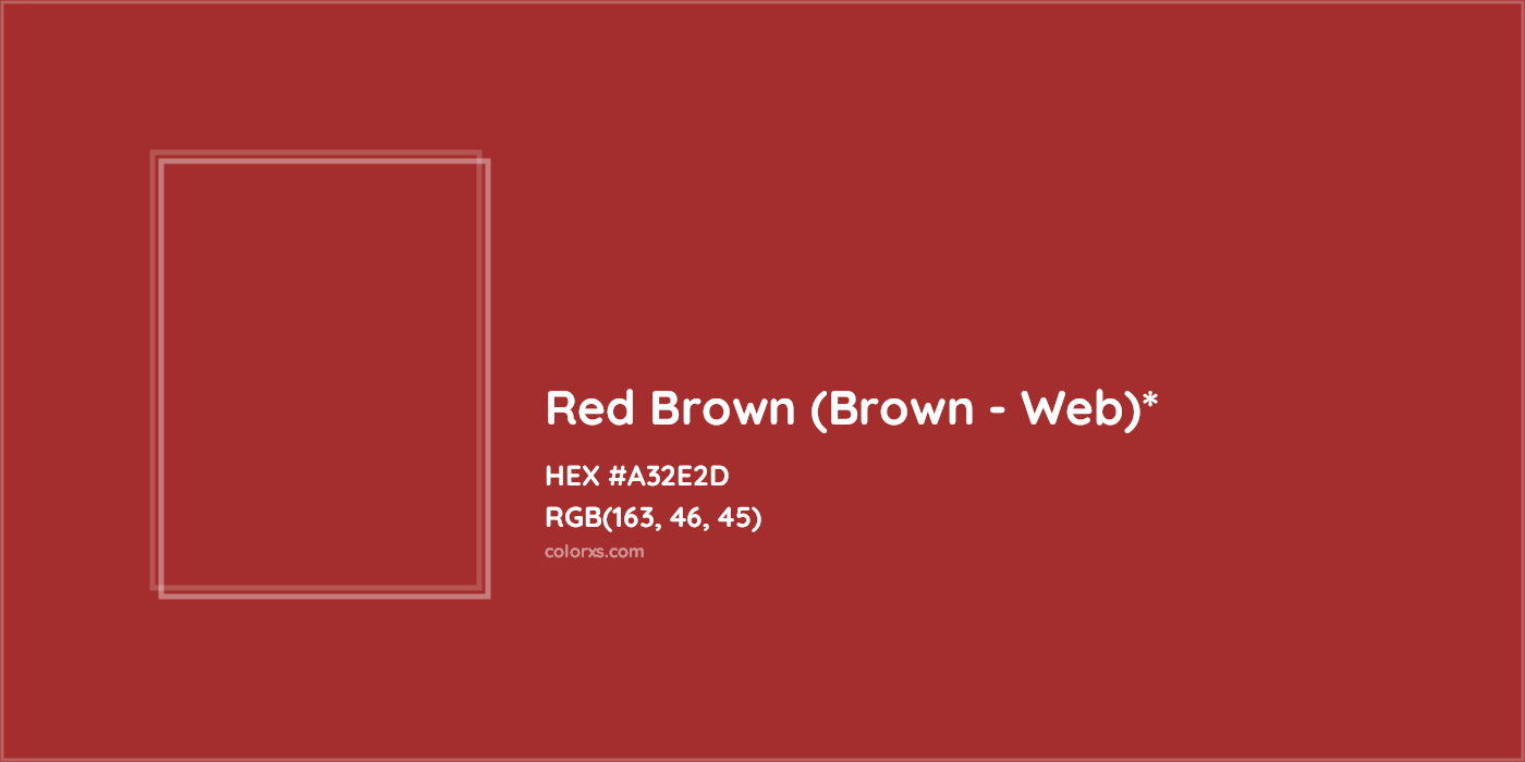 HEX #A32E2D Color Name, Color Code, Palettes, Similar Paints, Images