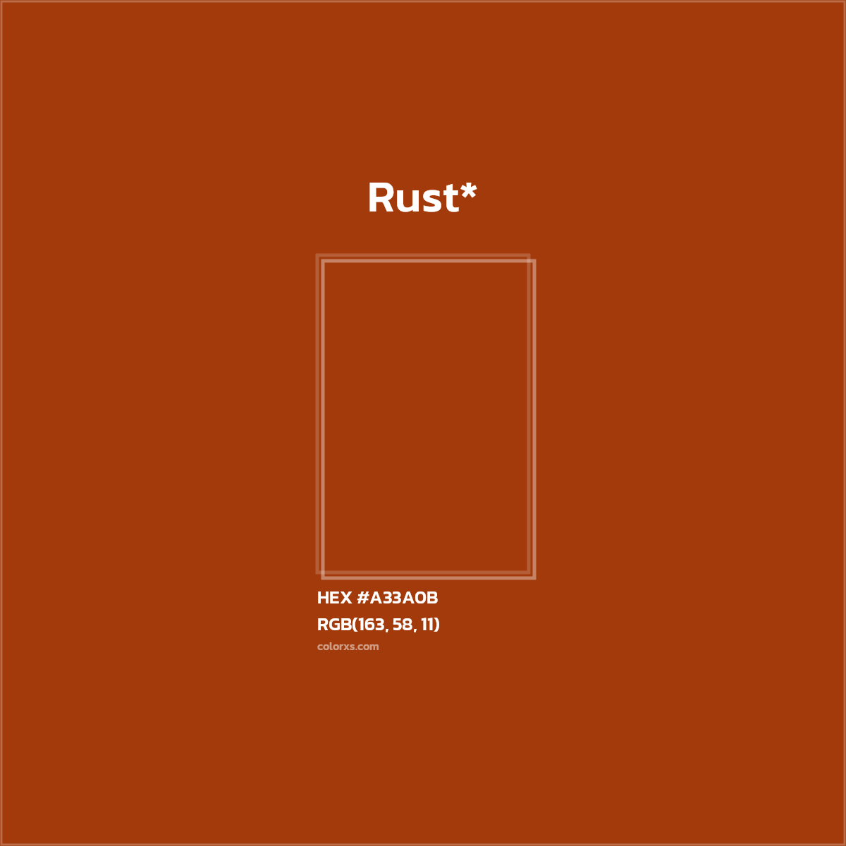 HEX #A33A0B Color Name, Color Code, Palettes, Similar Paints, Images