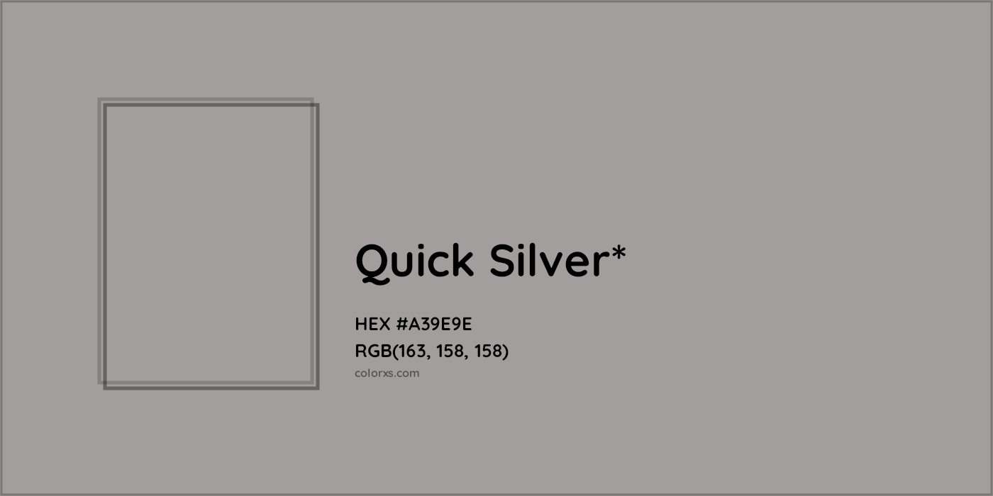 HEX #A39E9E Color Name, Color Code, Palettes, Similar Paints, Images