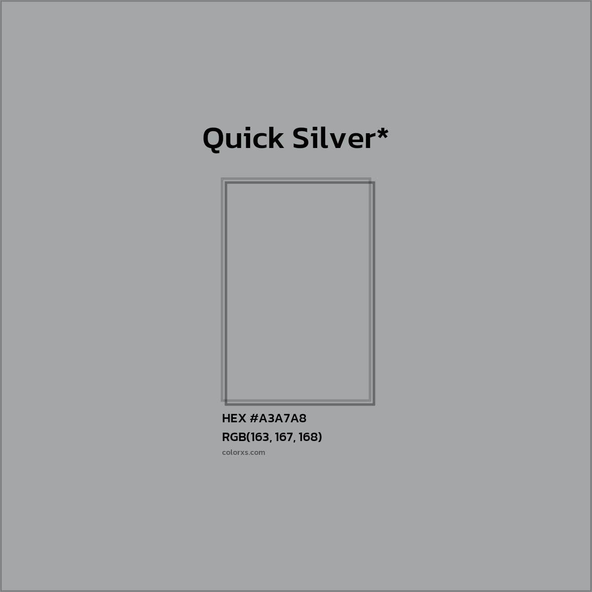 HEX #A3A7A8 Color Name, Color Code, Palettes, Similar Paints, Images