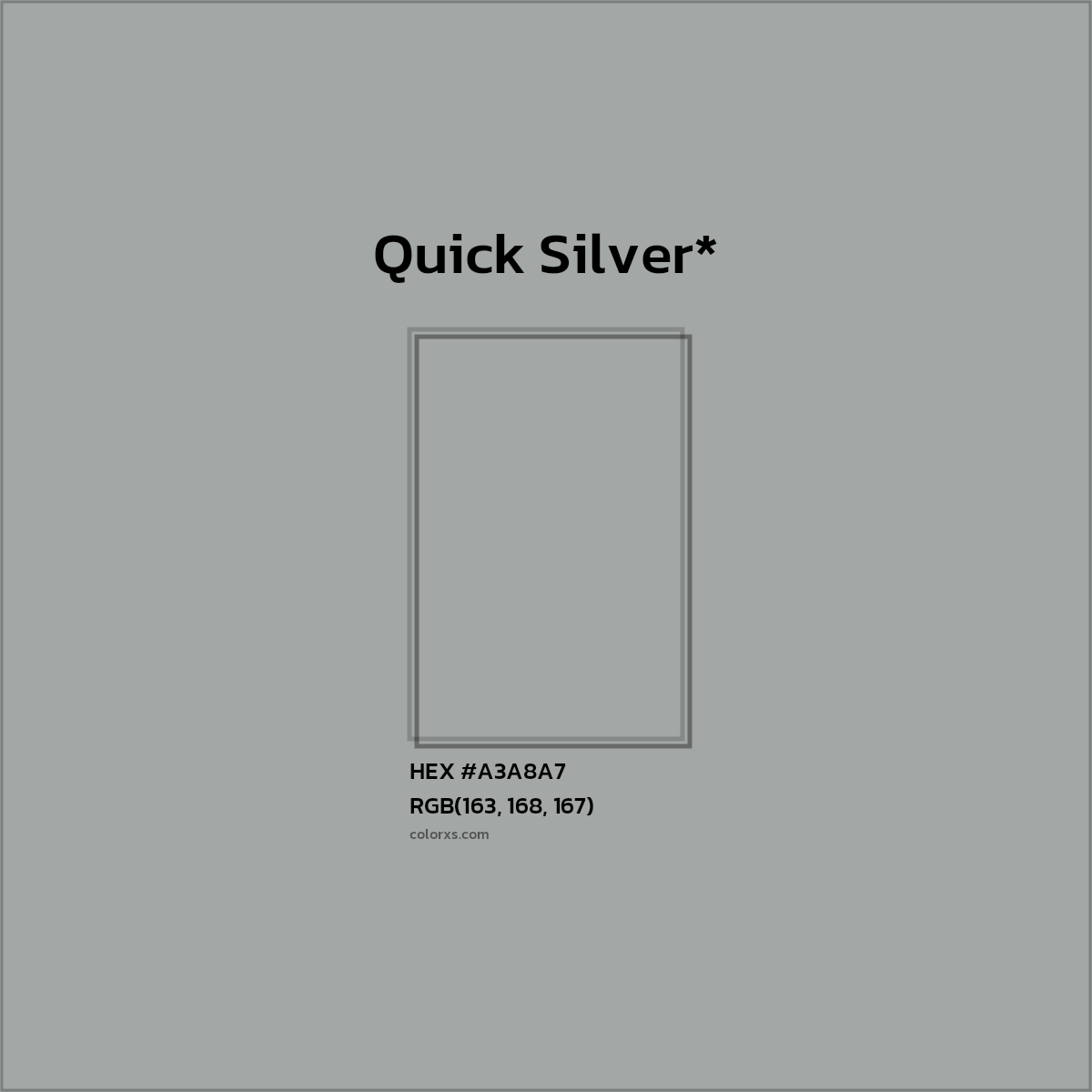 HEX #A3A8A7 Color Name, Color Code, Palettes, Similar Paints, Images
